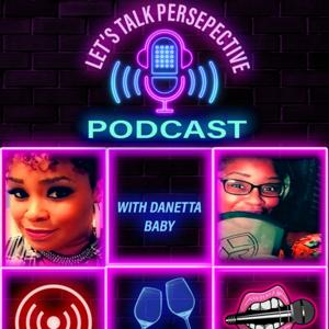 Let's Talk Perspectives