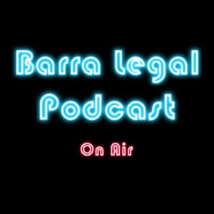 Barra Legal Podcast