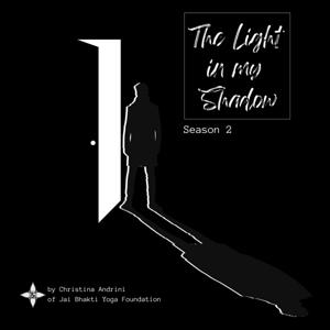 The Light In My Shadow