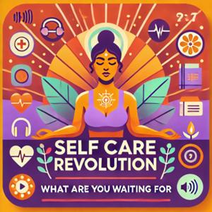 Self Care Revolution