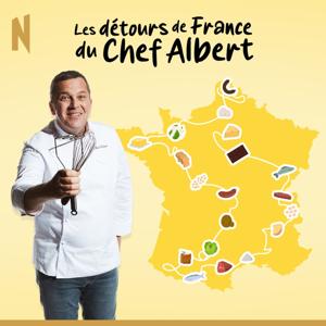 Les Détours de France du Chef Albert
