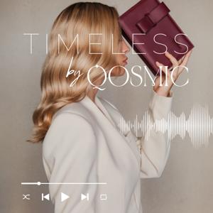 Timeless, by Qosmic