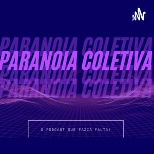 Paranoia Coletiva | Central Comics