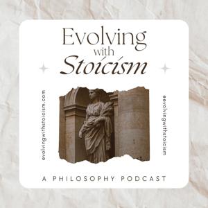 Evolving with Stoicism