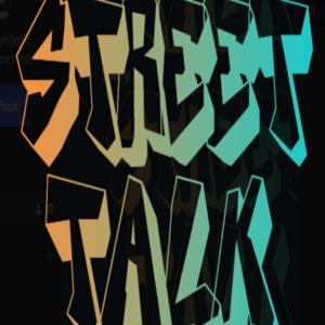 Street Talk