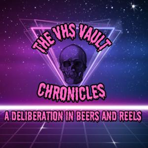 The VHS Vault Chronicles