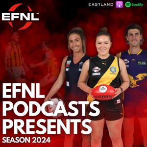 EFNL Podcasts Presents