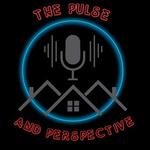 The Pulse and Perspective