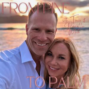 From Pine Tree to Palm Tree