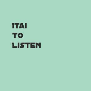 ItaitoListen's podcast