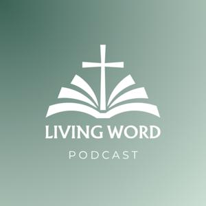 Living Word Church Podcast - Marshall, MN