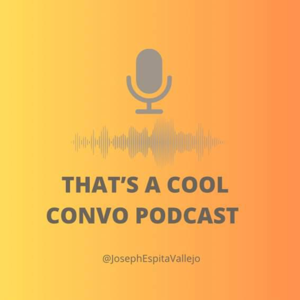 TAPE#23 | Welcome to That's A Cool Convo Podcast