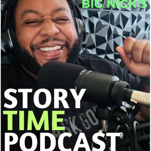 Big Nick's Story Time Podcast