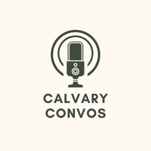 Calvary Convos