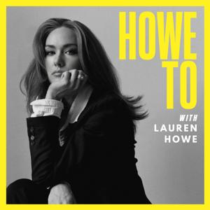 Howe To with Lauren Howe