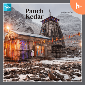 Journey Through Panch Kedar: Unveiling the Five Sacred Temples