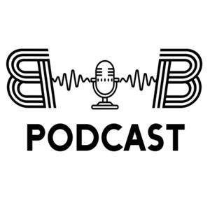 B & B Podcast