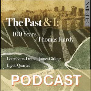 The Past & I: Thomas Hardy and Music