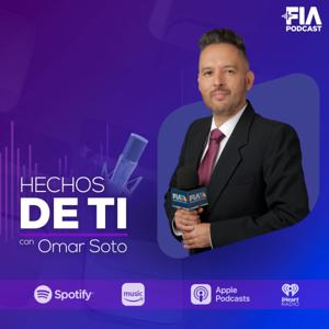 Hechos De Ti by FIA Podcast - Azteca Noticias