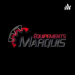 Podcast des Équipements Marquis