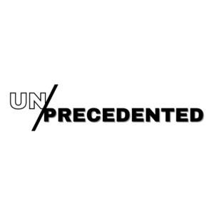 Unprecedented