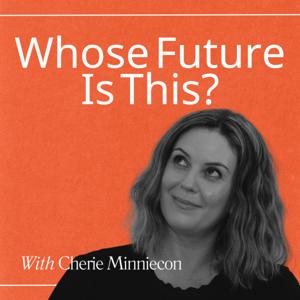 Whose Future Is This?