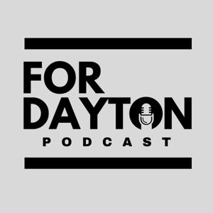For Dayton Podcast