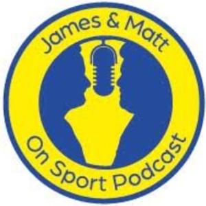 James & Matt On Sport