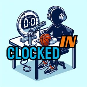 Clocked IN Sports Podcast