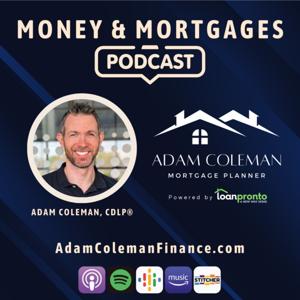 Money and Mortgages Podcast