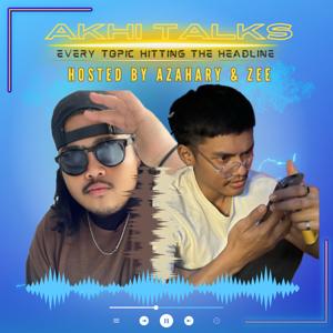 Akhi Talks