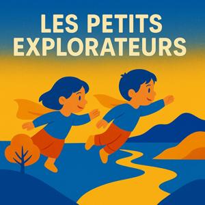 Les petits explorateurs