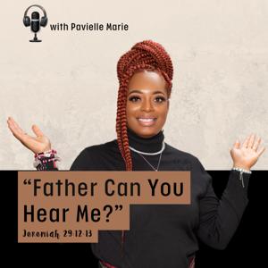 Father Can You Hear Me