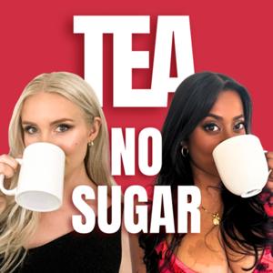 Tea, No Sugar