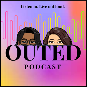 Outed Podcast