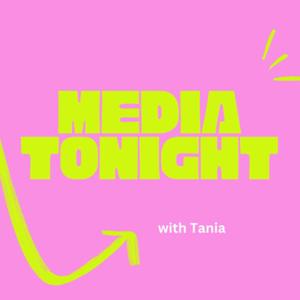 Media tonight