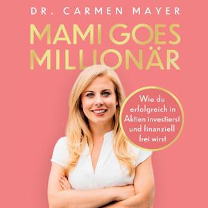 Mami Goes Millionär - Das Hörbuch