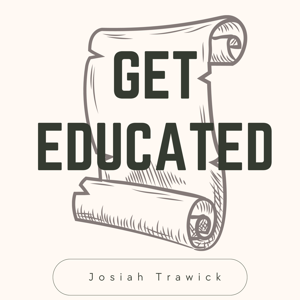 Get Educated