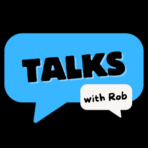 Talks with Rob
