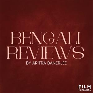 Bengali Movie Reviews by Aritra Banerjee