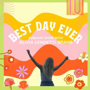 BEST DAY EVER Podcast