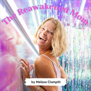 The Reawakened Mom