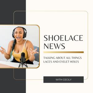Shoe Lace News