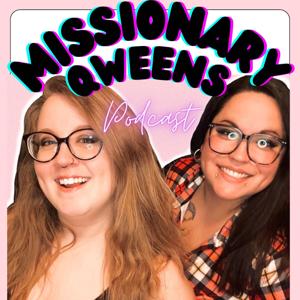 Missionary Qweens Podcast
