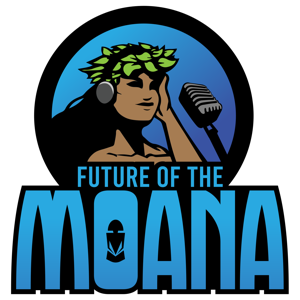 Future Of The Moana