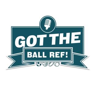 Got The Ball Ref!