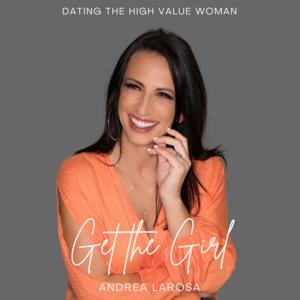 Get the Girl: Dating the High Value Woman