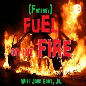 (Fantasy) Fuel On The Fire