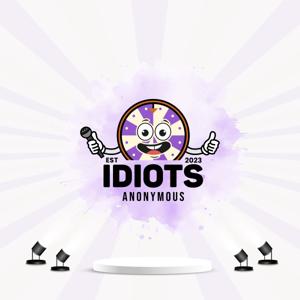 Idiots Anonymous