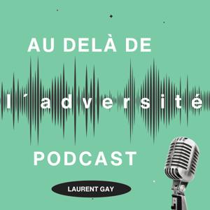 Au delà de l´adversité